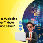 What is a Website developer? How to Become One?