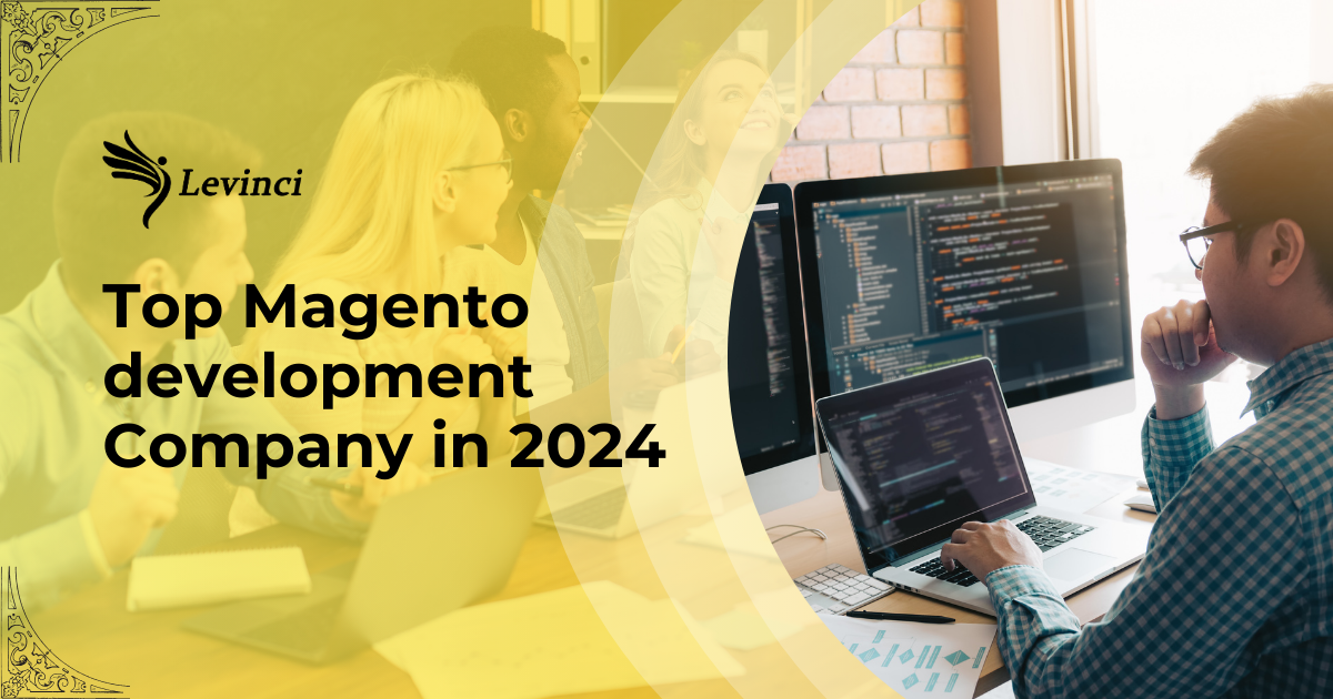 Top Magento development Company in 2024