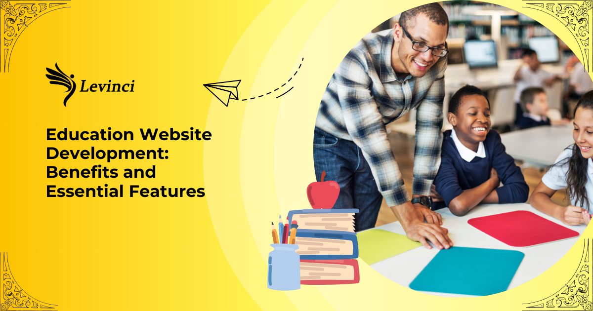 Education Website Development - Benefits and Essential Features