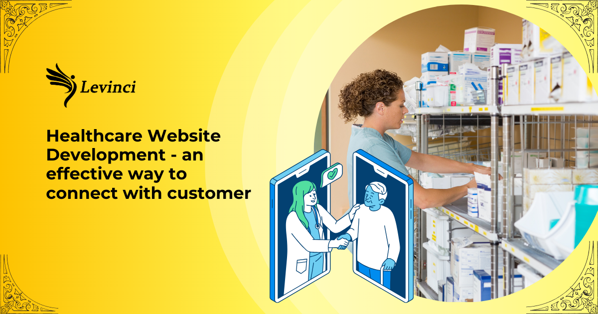 Healthcare Website Development - an effective way to connect with customer