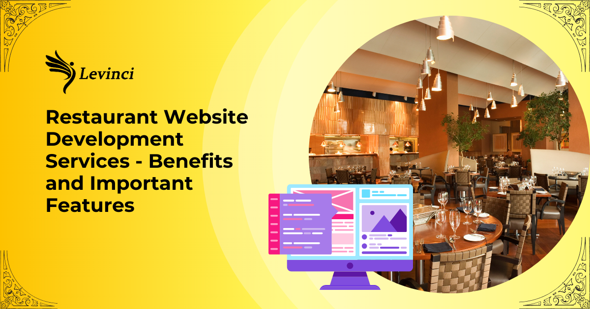 Restaurant Website Development Services - Benefits and Important Features