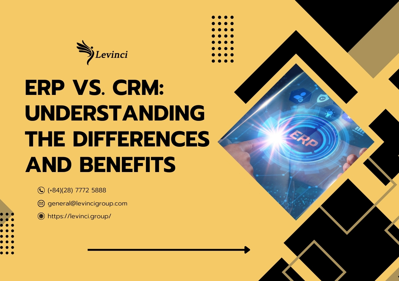 ERP vs. CRM: Understanding the Differences and Benefits