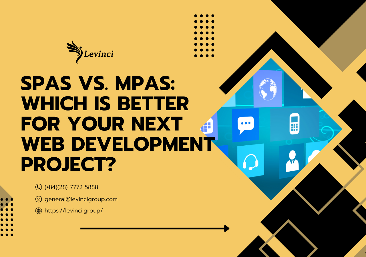 SPAs vs. MPAs: Which Is Better for Your Next Web Development Project?